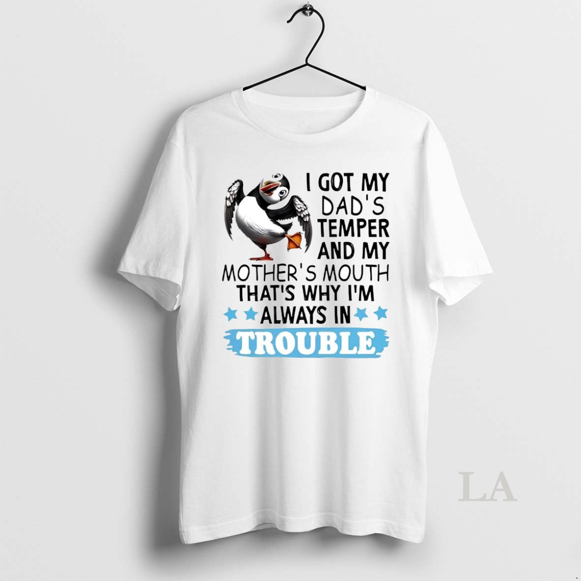 Original Puffin I Got My Dads Temper My Mothers Mouth Thats Why Im Always In T-Shirts, Hoodie, Sweatshirt | InkNestWear.com