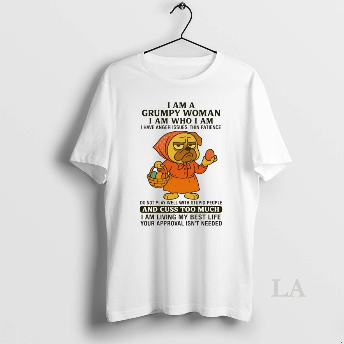 Original Pug I Am A Grumpy Woman I Am Who I Am T-Shirts, Hoodie, Sweatshirt | InkNestWear.com