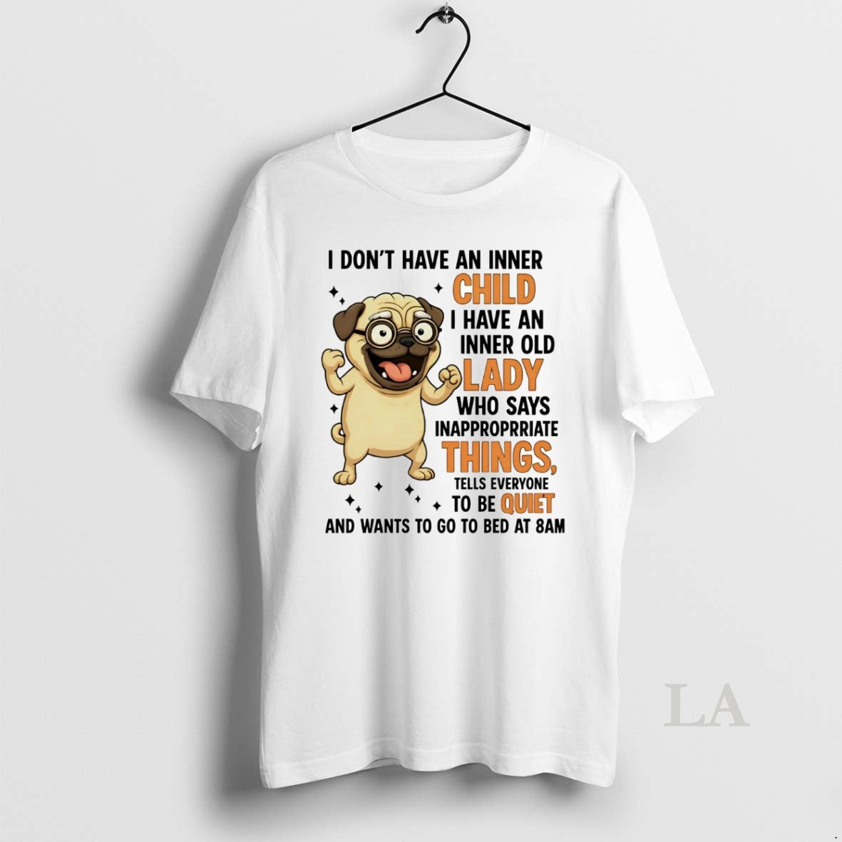 Original Pug I Dont Have An Inner Child I Have An Inner Old Lady T-Shirts, Hoodie, Sweatshirt | InkNestWear.com