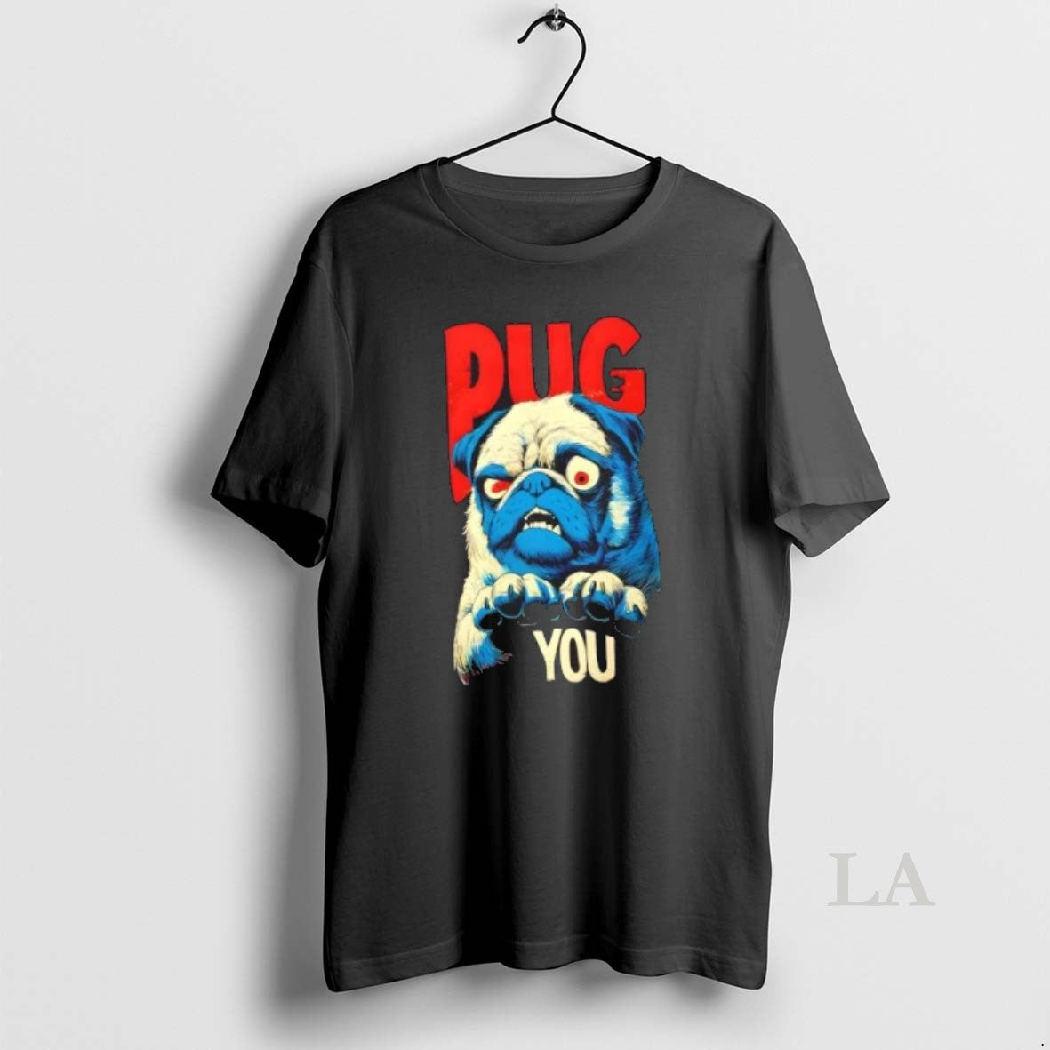 Original Pug You Funny Angry Dog Graphic T-Shirts, Hoodie, Sweatshirt | InkNestWear.com