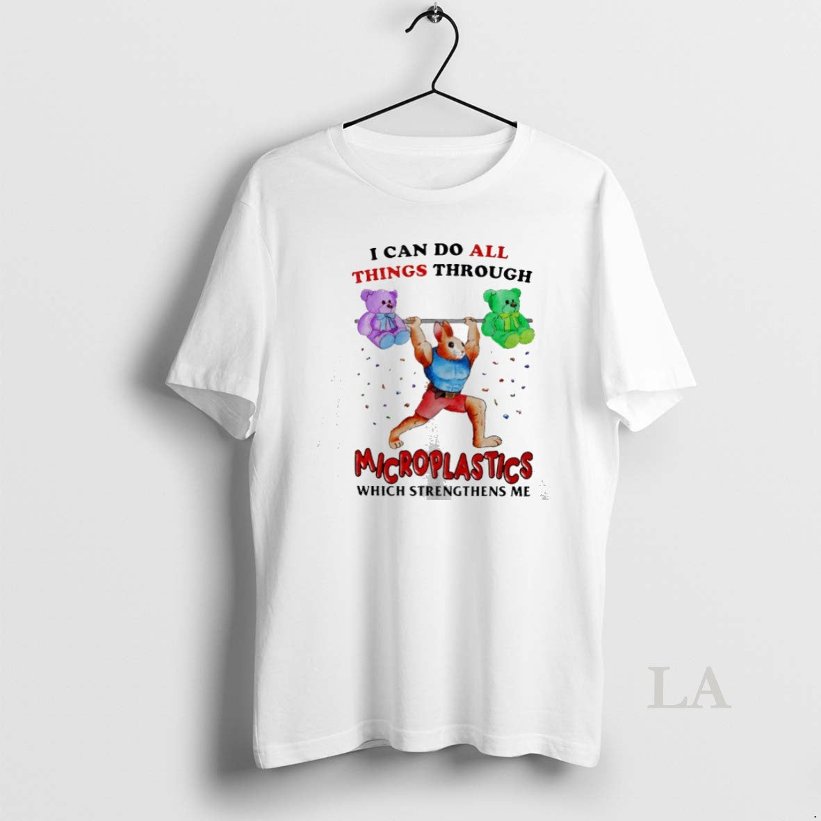Original Rabbit Gymer I Can Do All Things Through Microplastics Which Strengthens Me T-Shirts, Hoodie, Sweatshirt