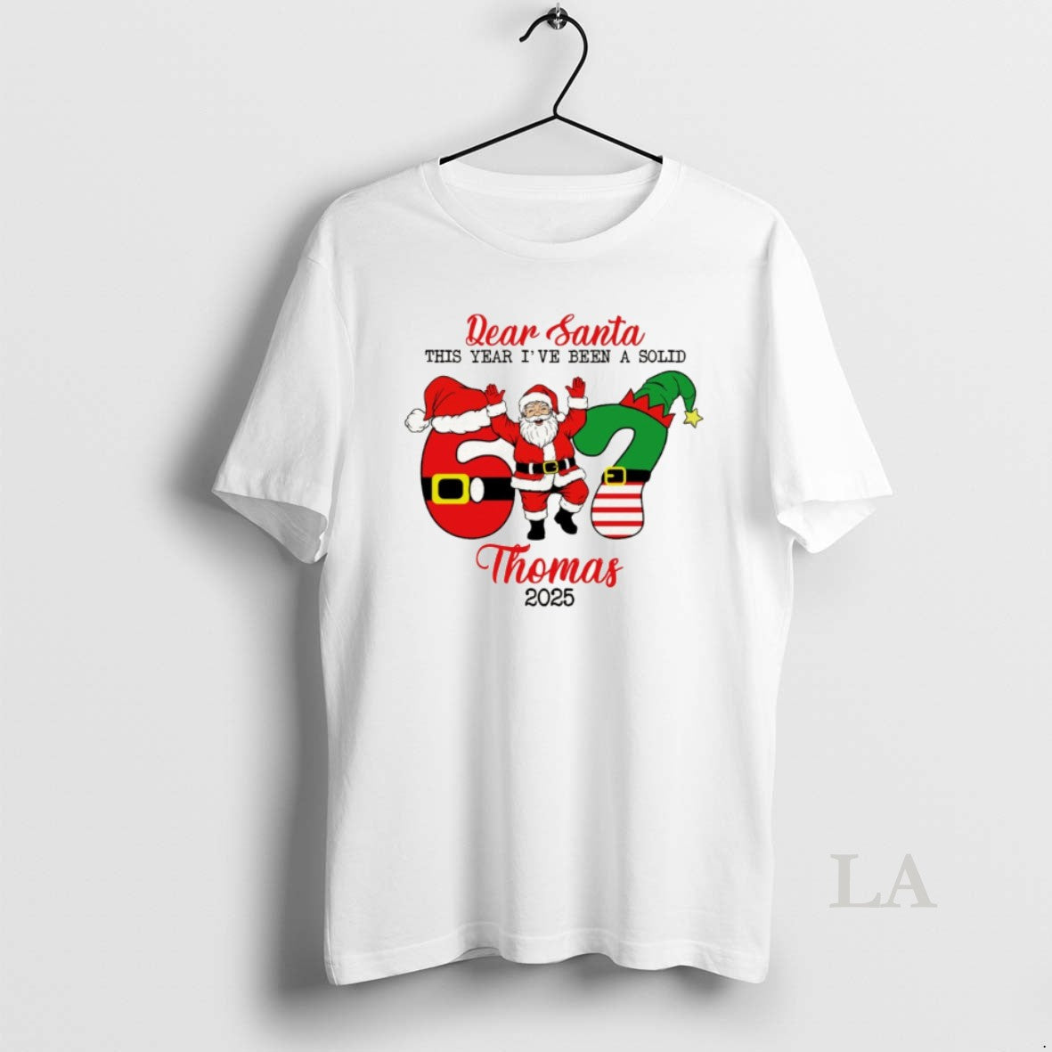 Original Santa Claus 67 Dear Santa This Year Ive Been A Solid Thomas 2025 Merry T-Shirts, Hoodie, Sweatshirt