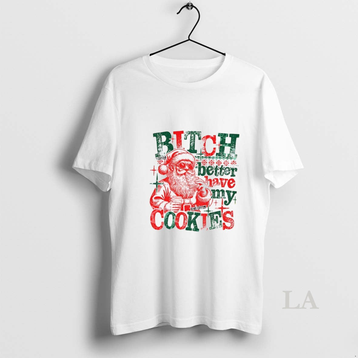 Original Santa Claus Bitch Better Have My Cookies Funny Christmas 2025 T-Shirts, Hoodie, Sweatshirt | InkNestWear.com