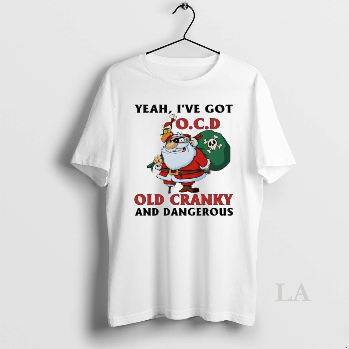 Original Santa Claus Christmas Yeah Ive Got Old Cranky And Dangerous T-Shirts, Hoodie, Sweatshirt | InkNestWear.com