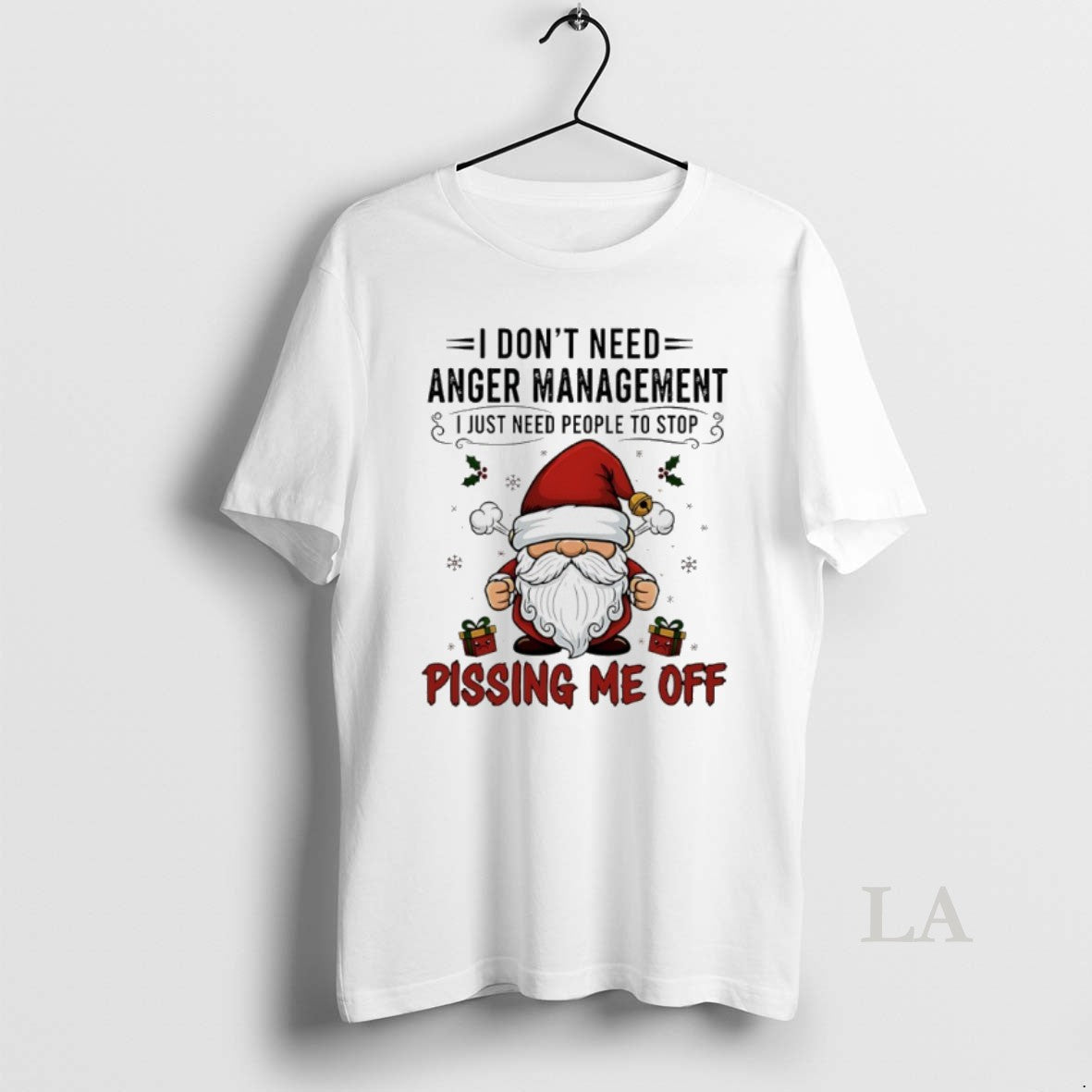 Original Santa Claus I Dont Need Anger Management I Just Need People To Stop Pissing T-Shirts, Hoodie, Sweatshirt