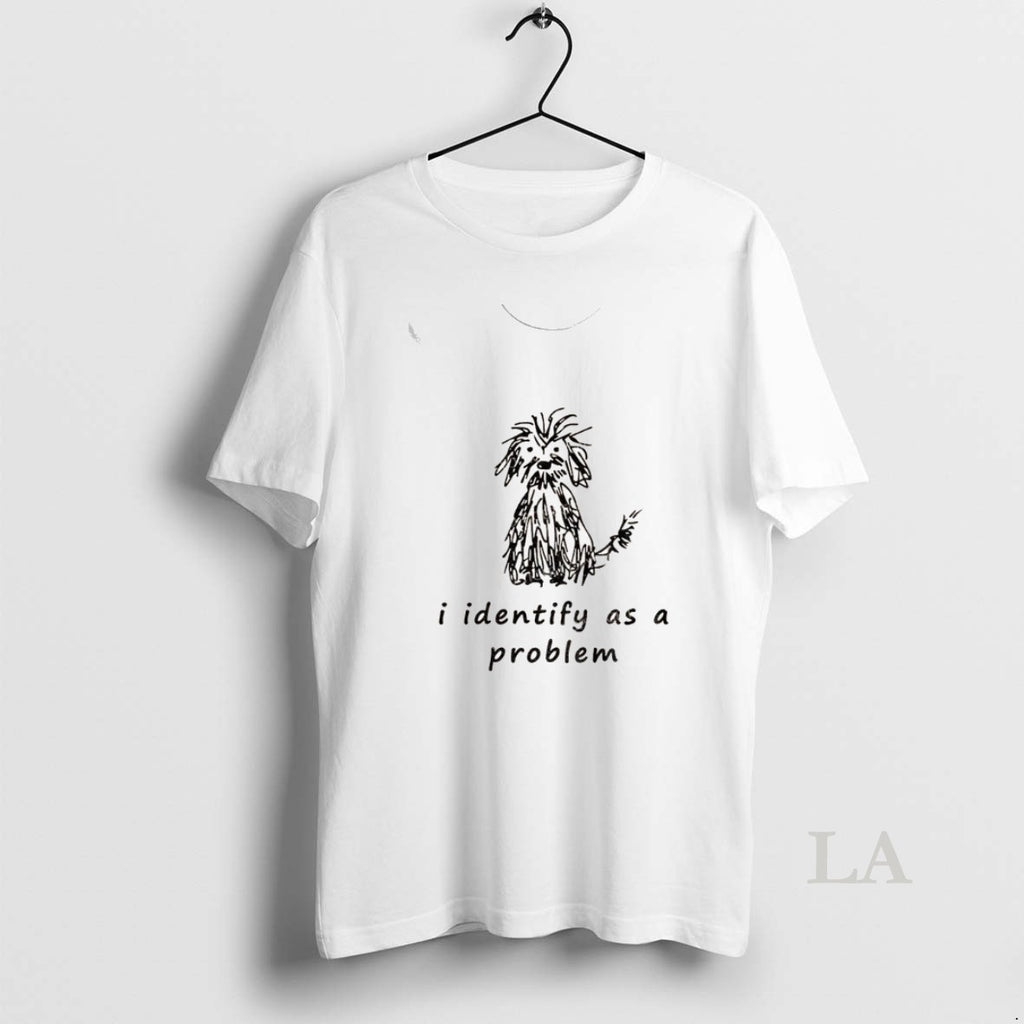 Original Self Doubt Funny I Identify As A Problem T-Shirts, Hoodie, Sweatshirt | InkNestWear.com