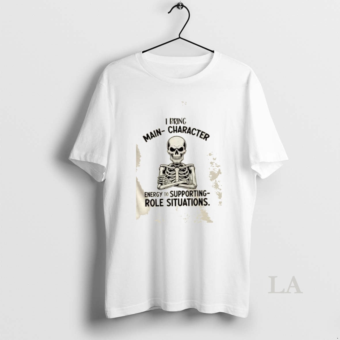 Original Skeleton I Bring Main Character Energy To Supporting Role Situations T-Shirts, Hoodie, Sweatshirt | InkNestWear.com
