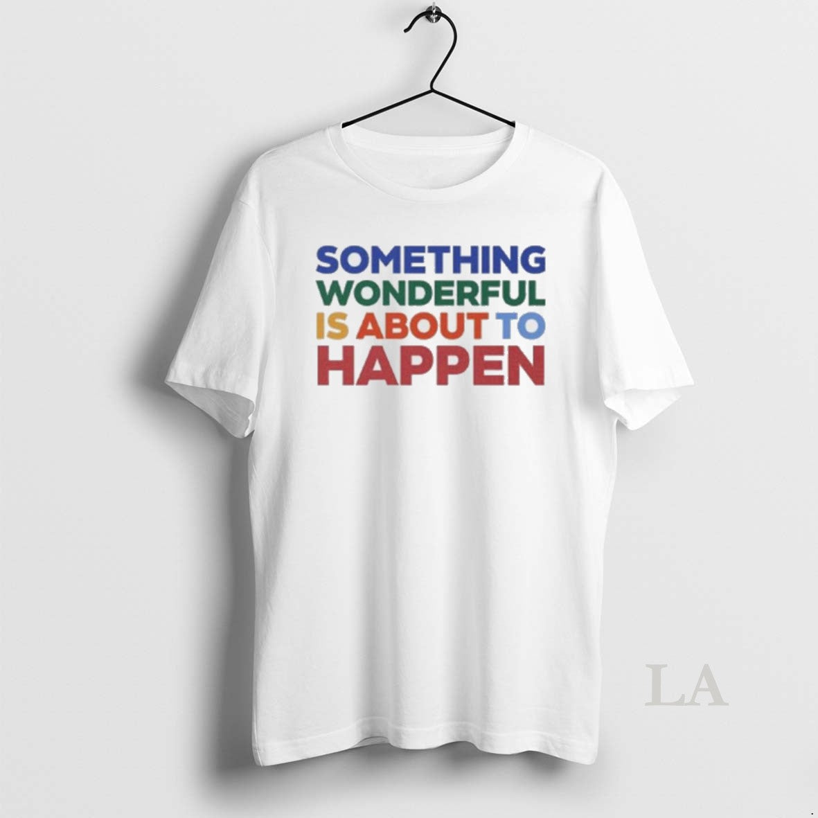 Original Something Wonderful Is About To Happen T-Shirts, Hoodie, Sweatshirt | InkNestWear.com