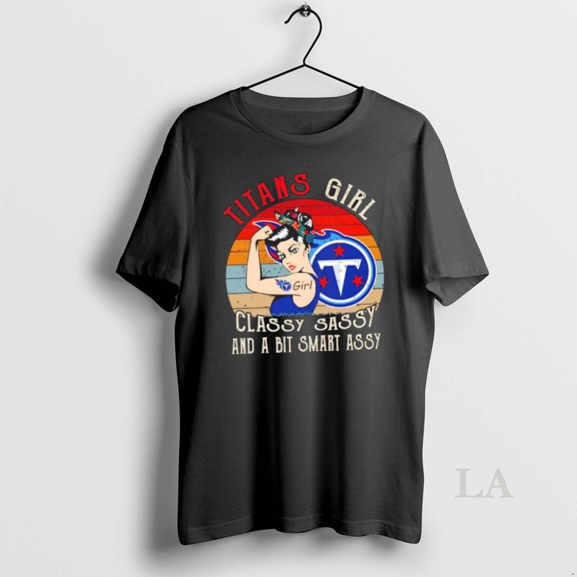 Original Tennessee Titans Girl Classy Sassy And A Bit Assy T-Shirts, Hoodie, Sweatshirt | InkNestWear.com