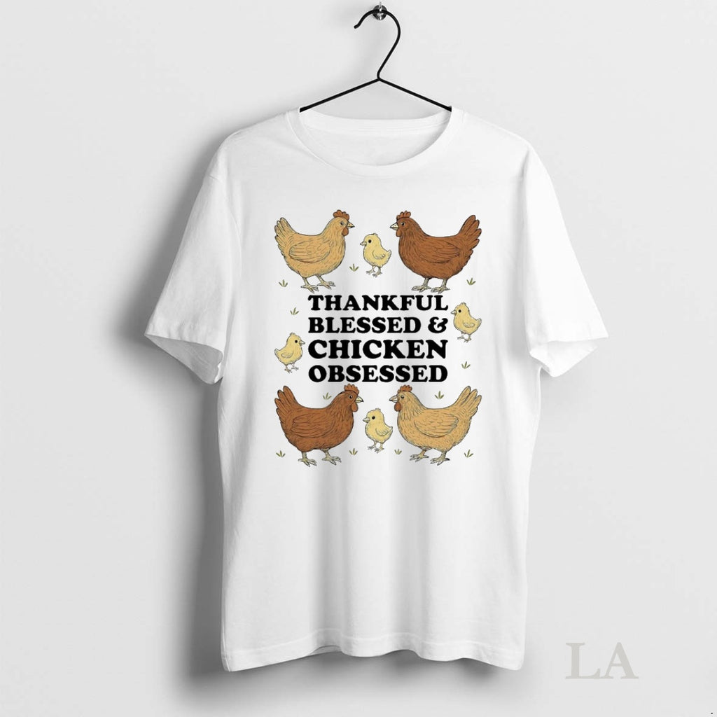 Original Thankful Blessed And Chicken Obsessed Thanksgiving T-Shirts, Hoodie, Sweatshirt | InkNestWear.com
