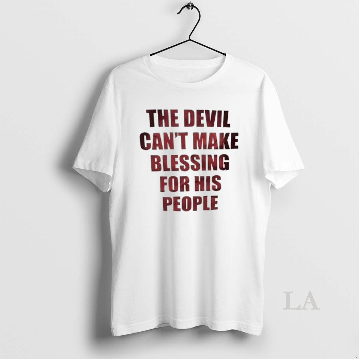 Original The Devil Cant Make Blessing For His People T-Shirts, Hoodie, Sweatshirt | InkNestWear.com