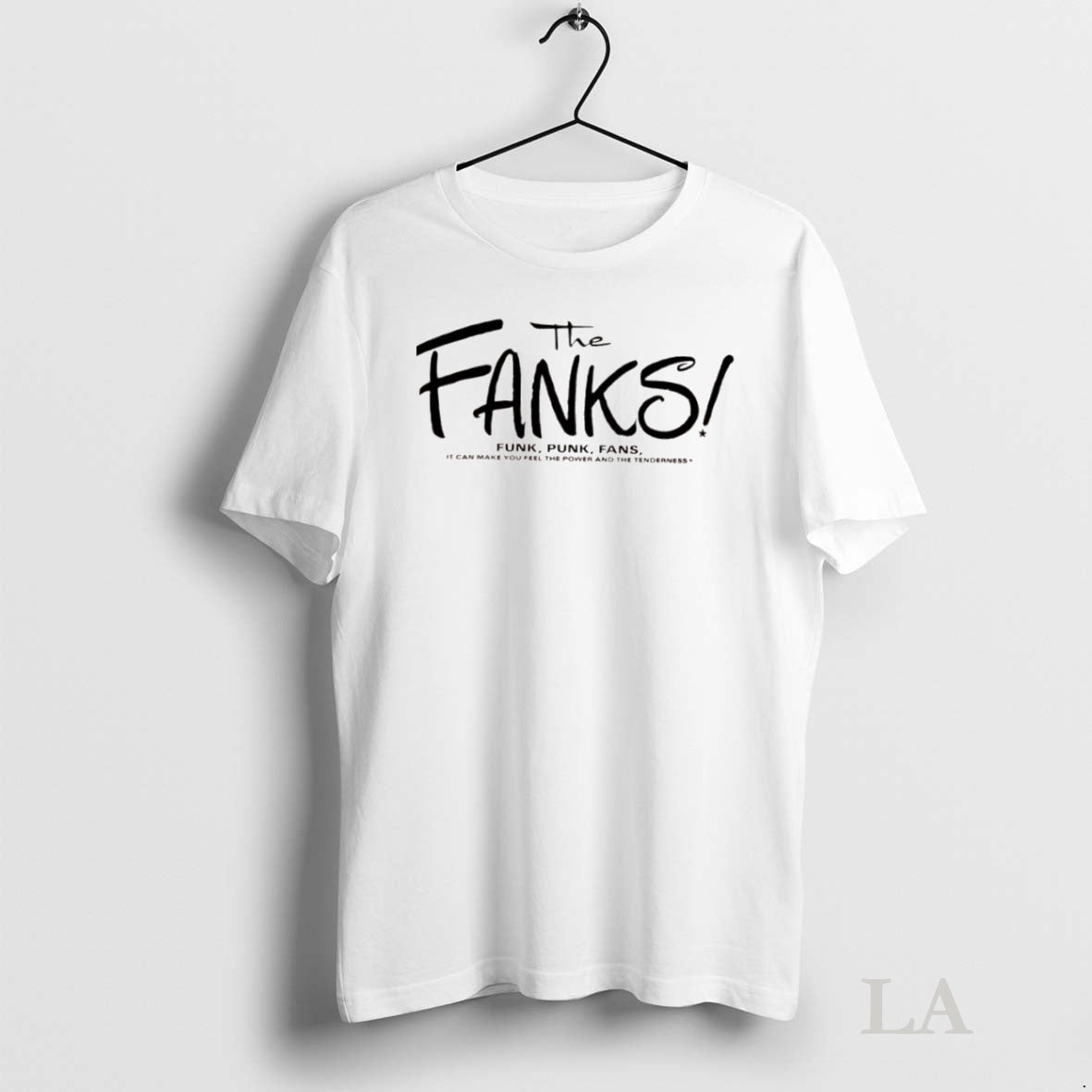 Original Fanks Funk Punk Fans Can Make You Feel Power T-Shirts, Hoodie, Sweatshirt