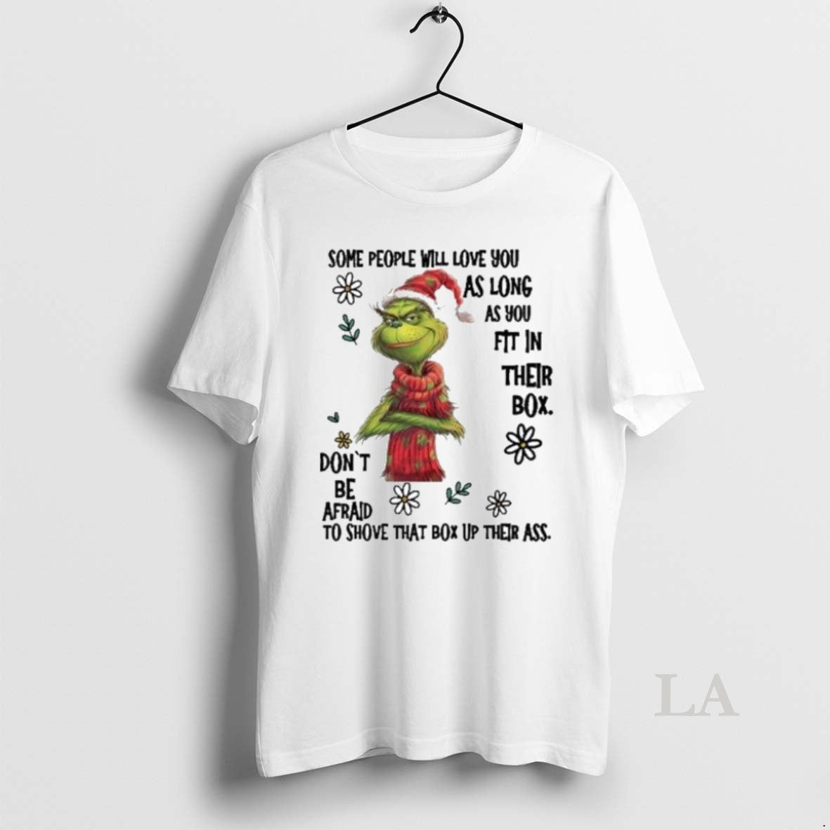 Original The Grinch Some People Will Love You As Long As You Fit In Their T-Shirts, Hoodie, Sweatshirt | InkNestWear.com