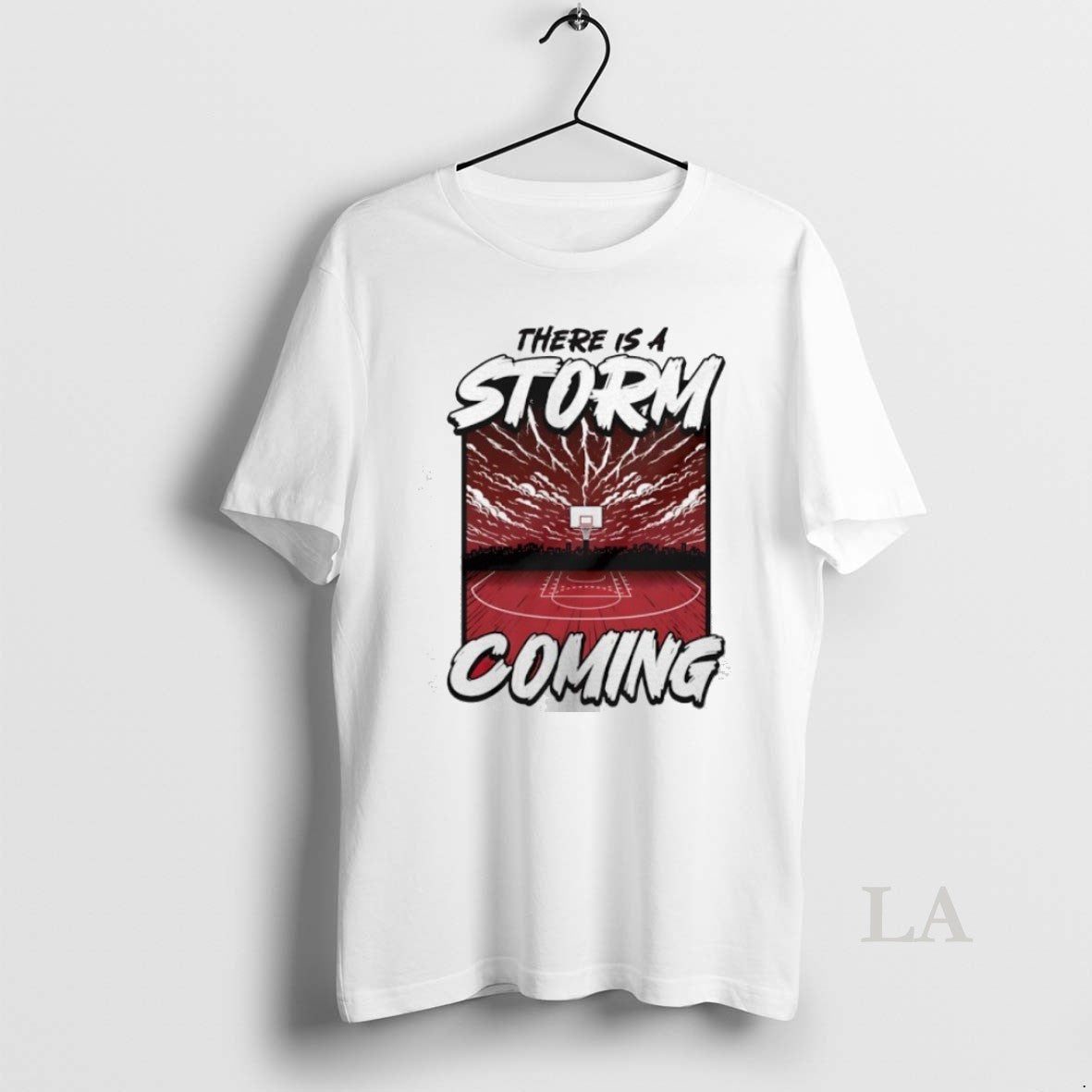 Original There Is A Storm Coming Basketball T-Shirts, Hoodie, Sweatshirt | InkNestWear.com