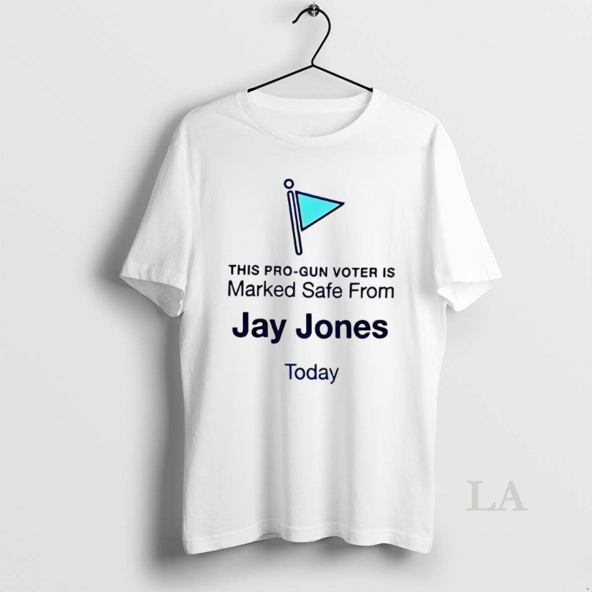 Original This Pro Gun Voter Is Marked Safe From Jay Jones Today T-Shirts, Hoodie, Sweatshirt | InkNestWear.com