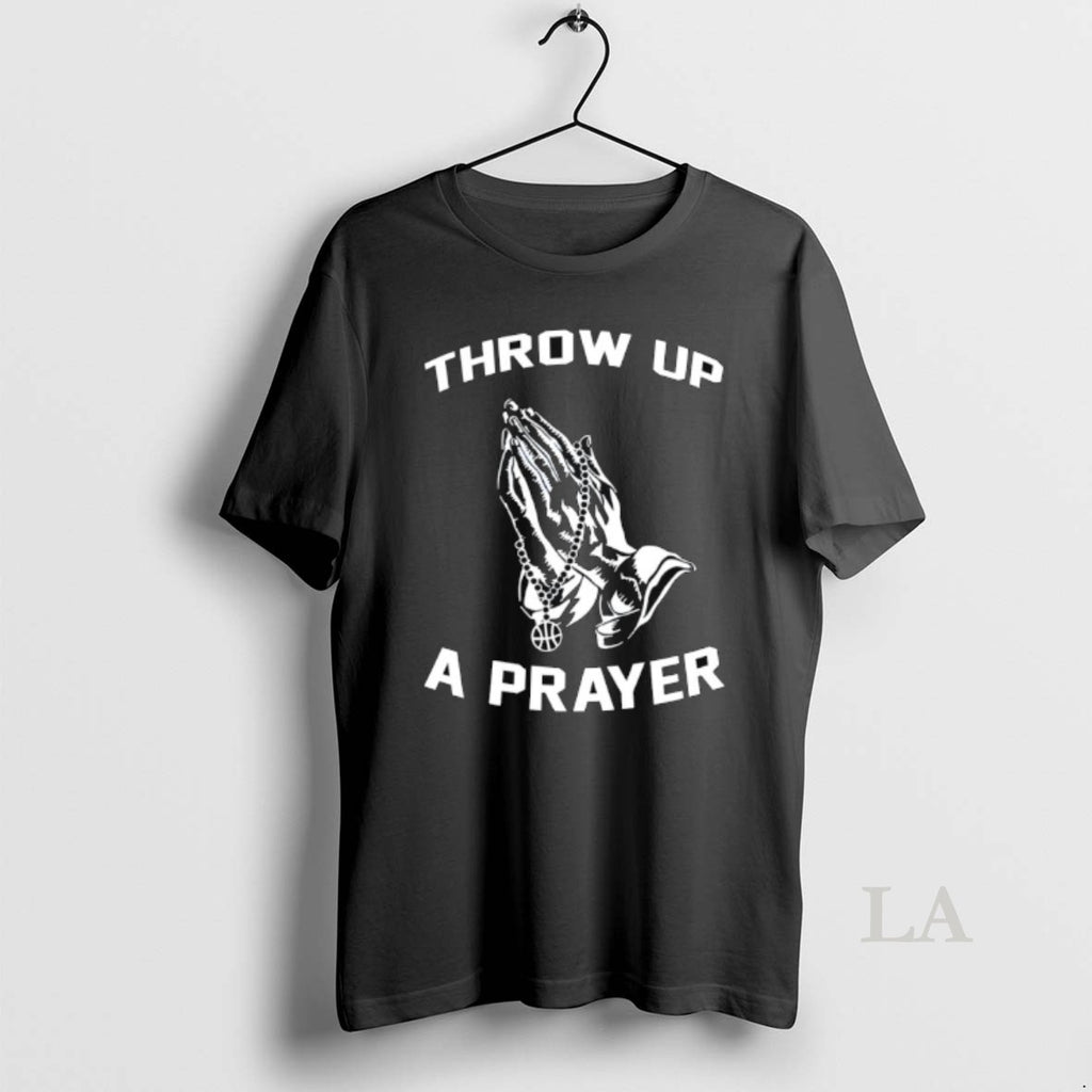 Original Throw Up A Prayer Basketball T-Shirts, Hoodie, Sweatshirt | InkNestWear.com