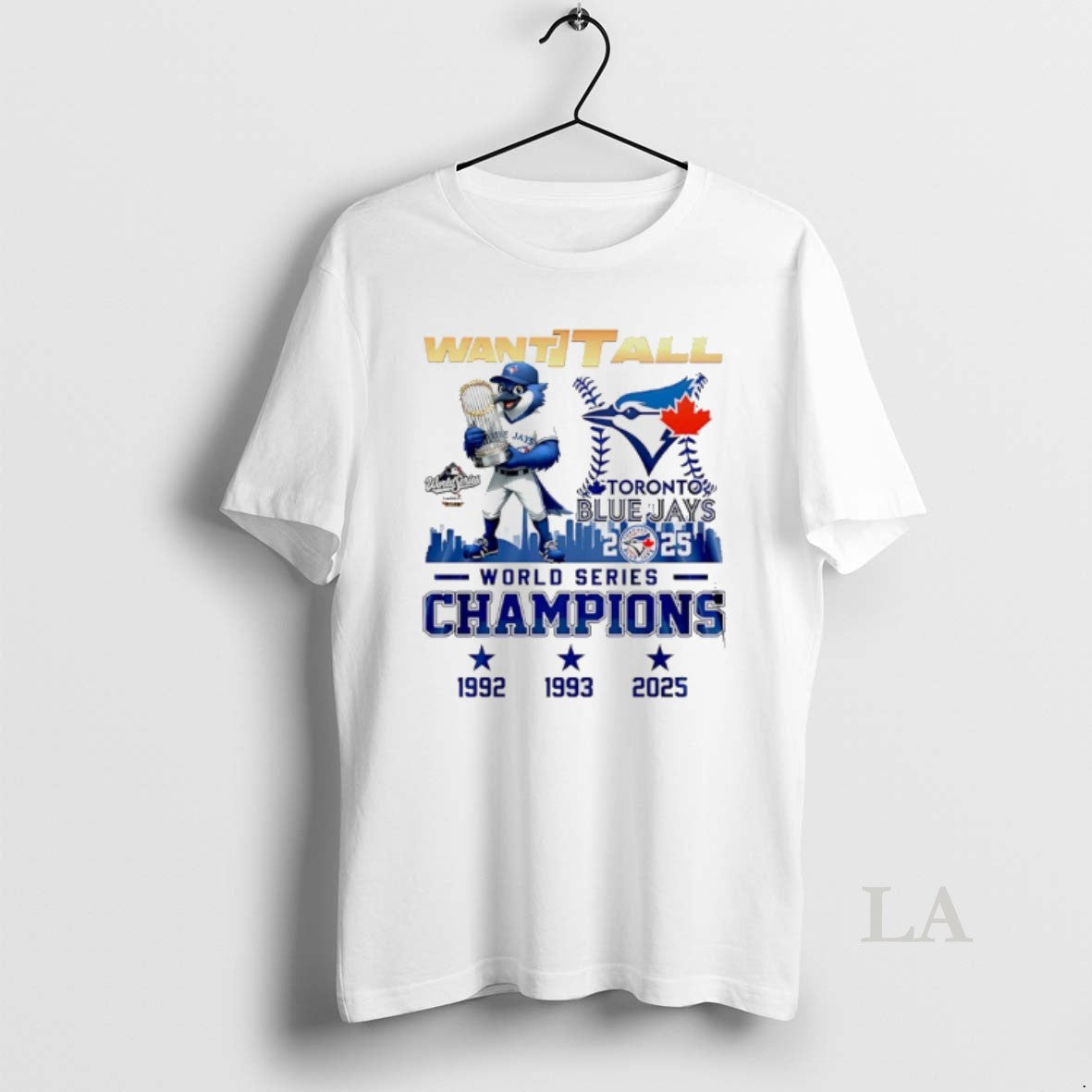 Original Toronto Blue Jays 2025 World Series Champions Want It All T-Shirts, Hoodie, Sweatshirt | InkNestWear.com
