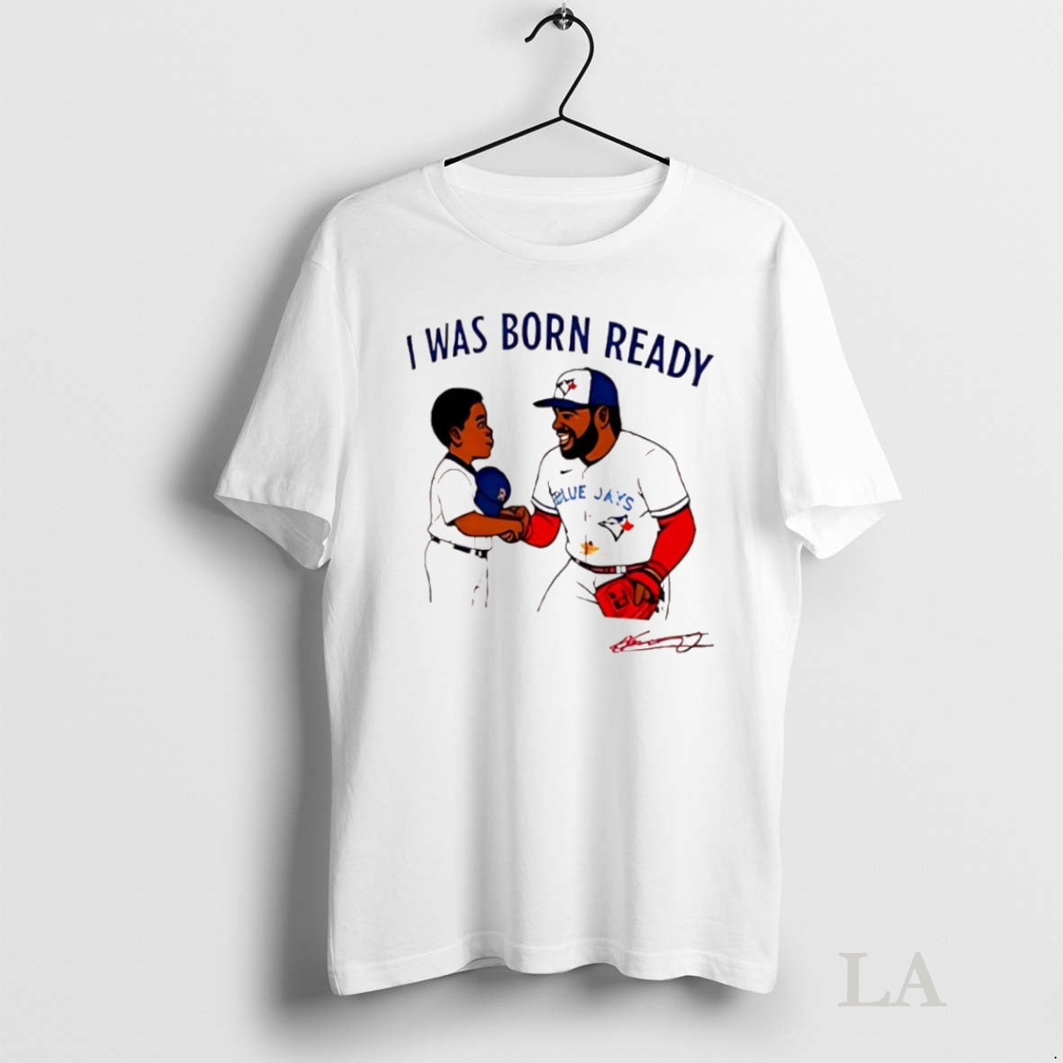 Original Toronto Blue Jays I Was Born Ready Vladimir Guerrero Jr T-Shirts, Hoodie, Sweatshirt | InkNestWear.com