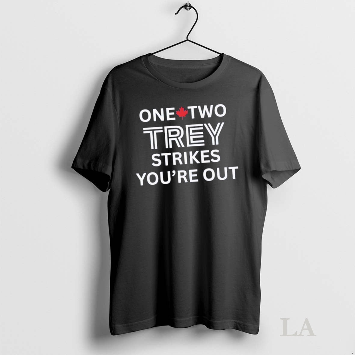 Original Toronto Blue Jays One Two Trey Strikes Youre Out Red Maple Leaf T-Shirts, Hoodie, Sweatshirt | InkNestWear.com