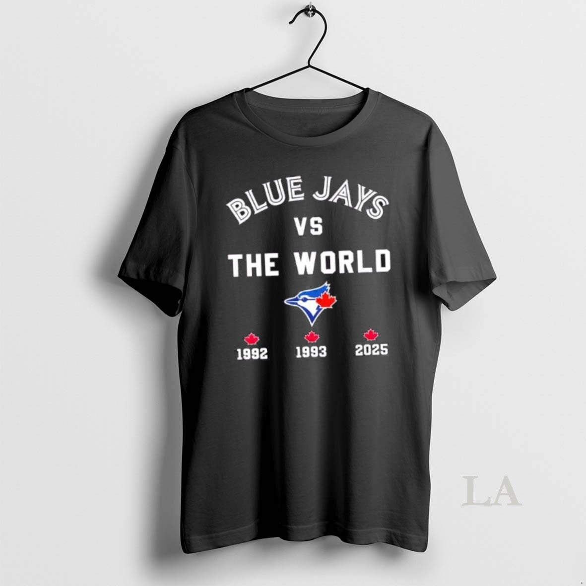 Original Toronto Blue Jays Vs The World 3 Times T-Shirts, Hoodie, Sweatshirt | InkNestWear.com