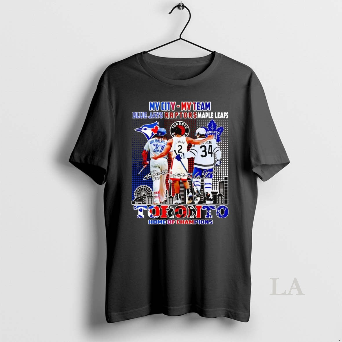 Original Toronto Sports Teams My City My Team Home Of Champions T-Shirts, Hoodie, Sweatshirt | InkNestWear.com