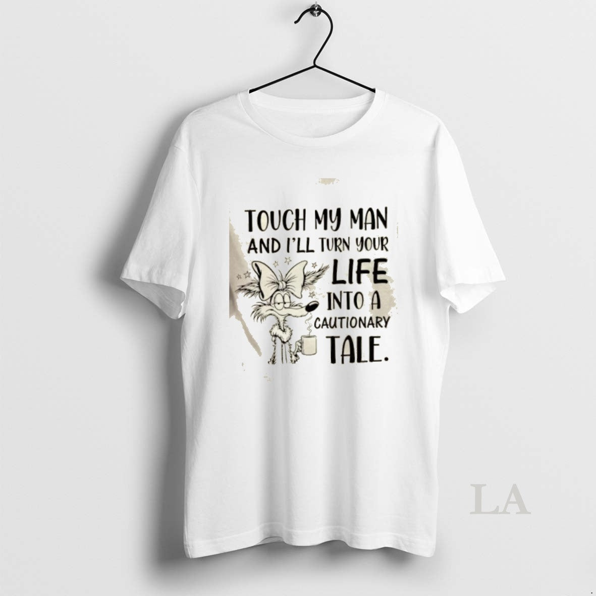 Original Touch My Man And Ill Turn Your Life Into A Cautionary Tale T-Shirts, Hoodie, Sweatshirt | InkNestWear.com