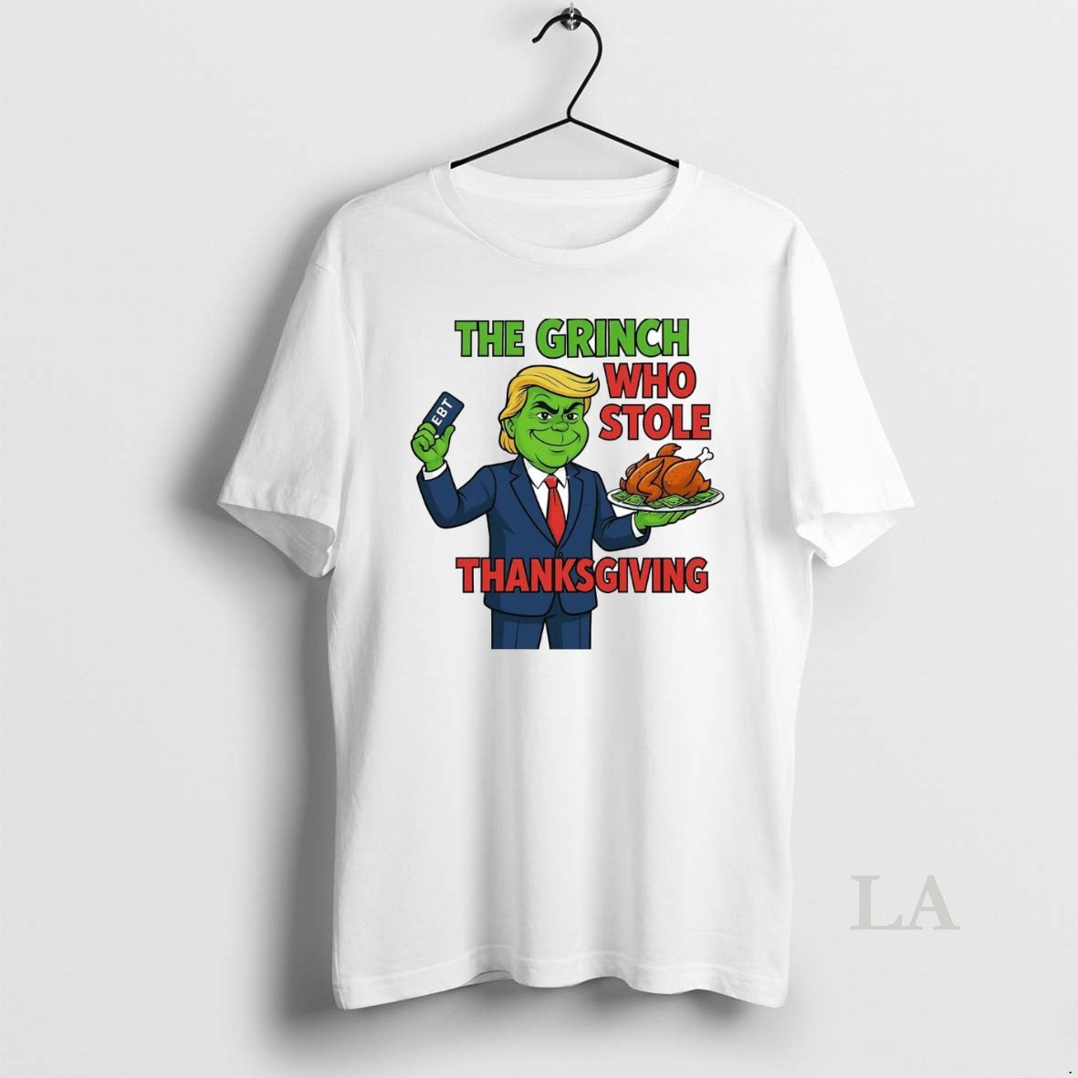 Original Trump Ebt The Grinch Who Stole Thanksgiving T-Shirts, Hoodie, Sweatshirt | InkNestWear.com