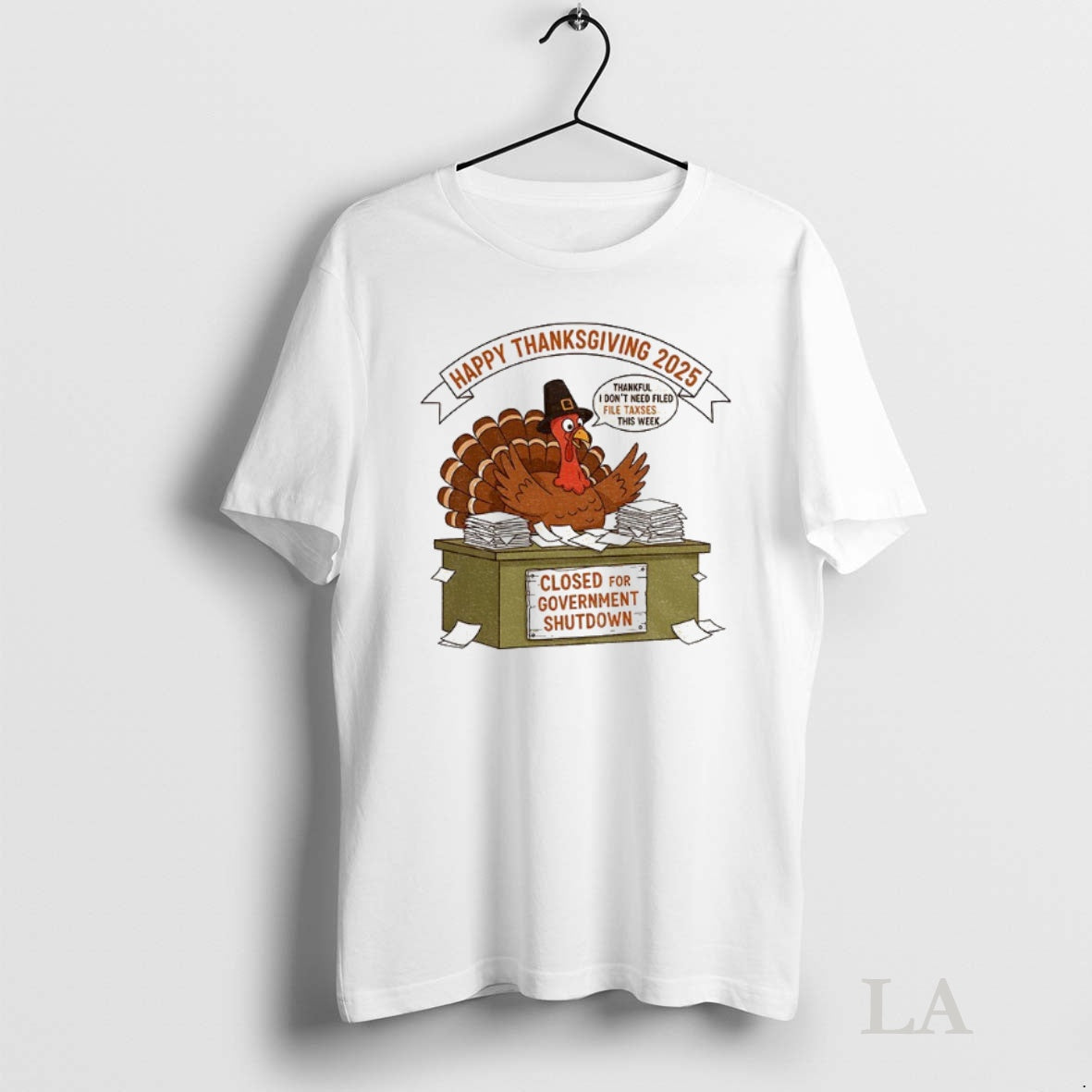 Original Turkey Happy Thanksgiving 2025 Thankful I Dont Need Filed File Taxes This Week Closed T-Shirts, Hoodie, Sweatshirt