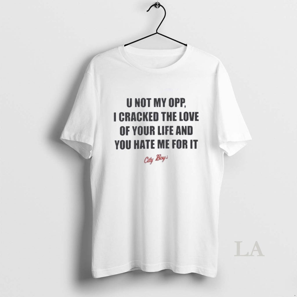 Original U Not My Opp T-Shirts, Hoodie, Sweatshirt | InkNestWear.com