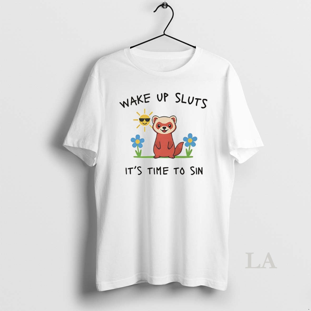 Original Wake Up Sluts Its Time To Sin Funny Weasel Paint T-Shirts, Hoodie, Sweatshirt | InkNestWear.com