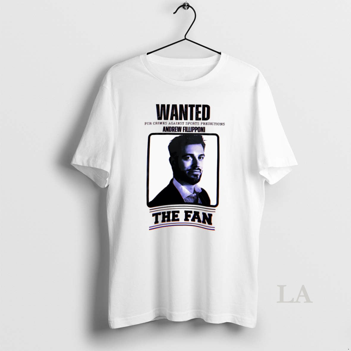 Original Wanted For Crimes Against Sports Predictions Andrew Fillipponi The Fan T-Shirts, Hoodie, Sweatshirt