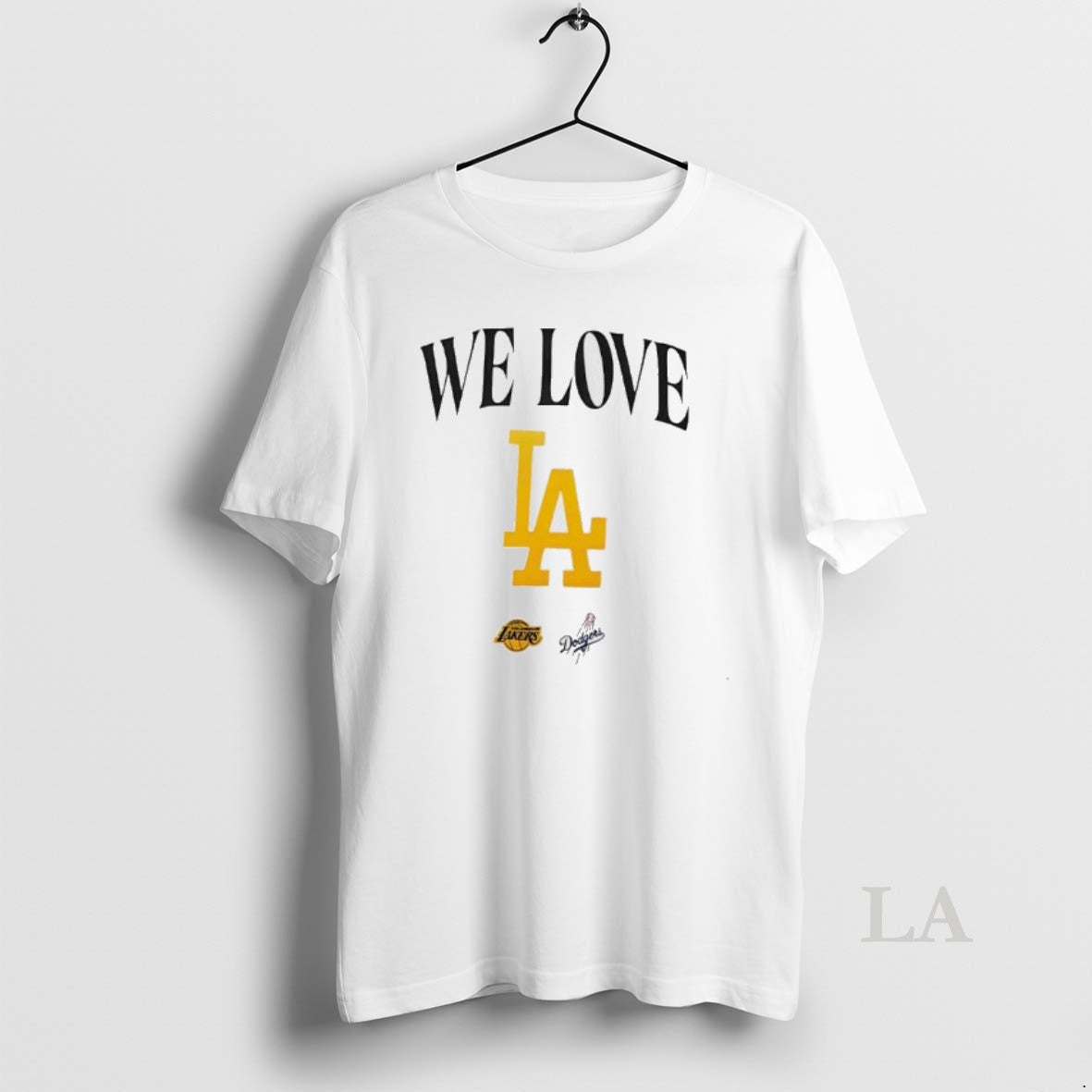 Original We Love La Lakers And Dodgers T-Shirts, Hoodie, Sweatshirt | InkNestWear.com