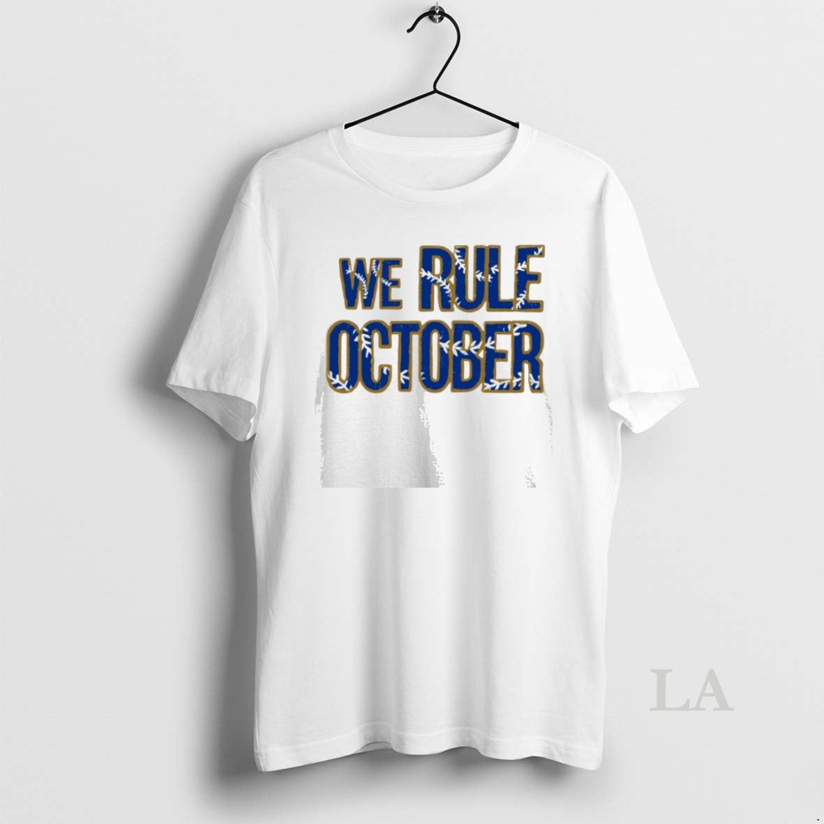 Original We Rule October Los Angeles Dodgers T-Shirts, Hoodie, Sweatshirt | InkNestWear.com