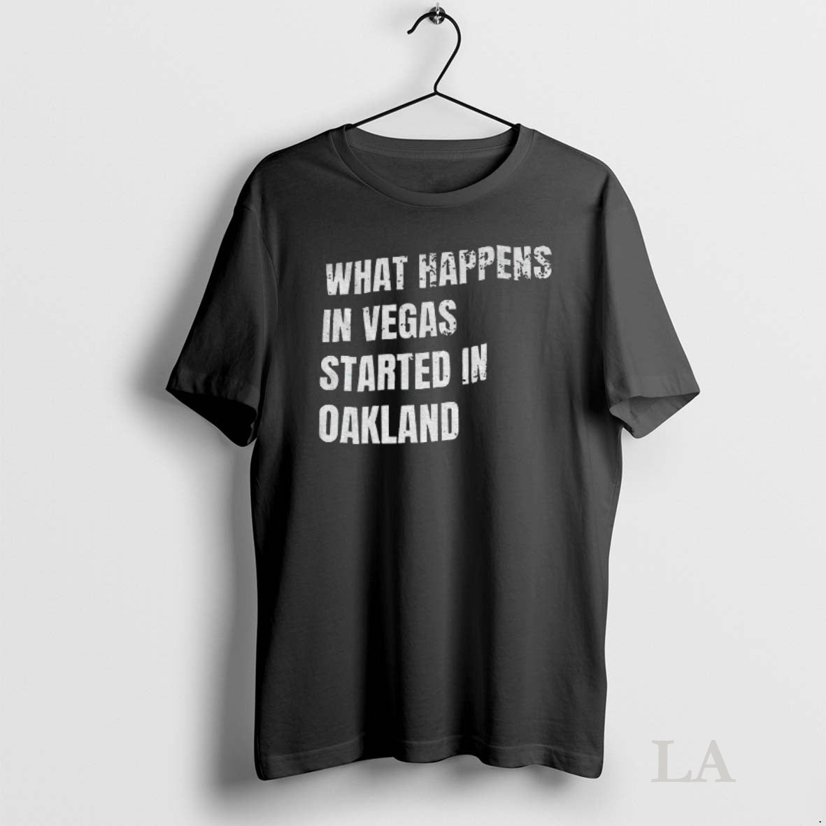 Original What Happens In Vegas Started Oakland T-Shirts, Hoodie, Sweatshirt | InkNestWear.com