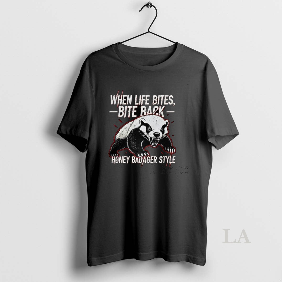 Original When Life Bites Bite Back Honey Badger Style T-Shirts, Hoodie, Sweatshirt | InkNestWear.com