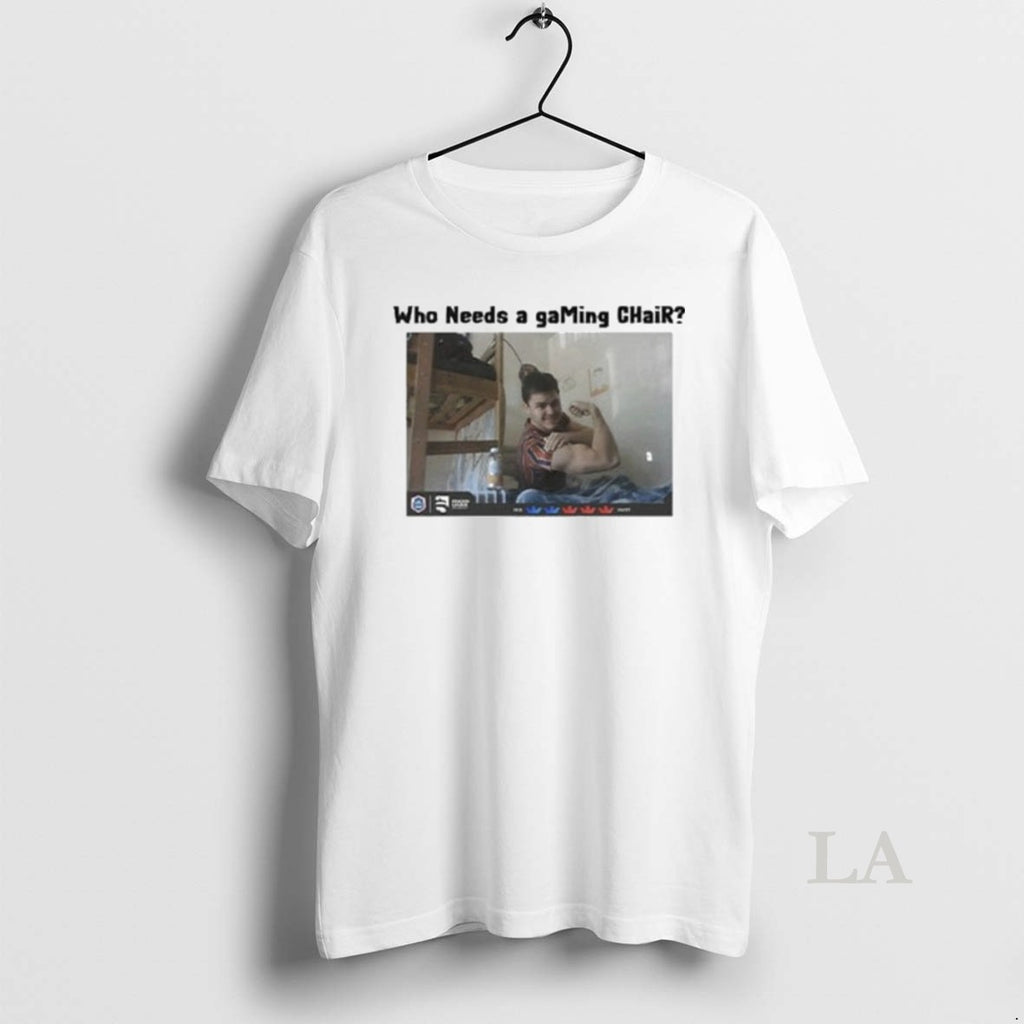 Original Who Needs A Gaming Chair Ian77 Clash Royale T-Shirts, Hoodie, Sweatshirt | InkNestWear.com