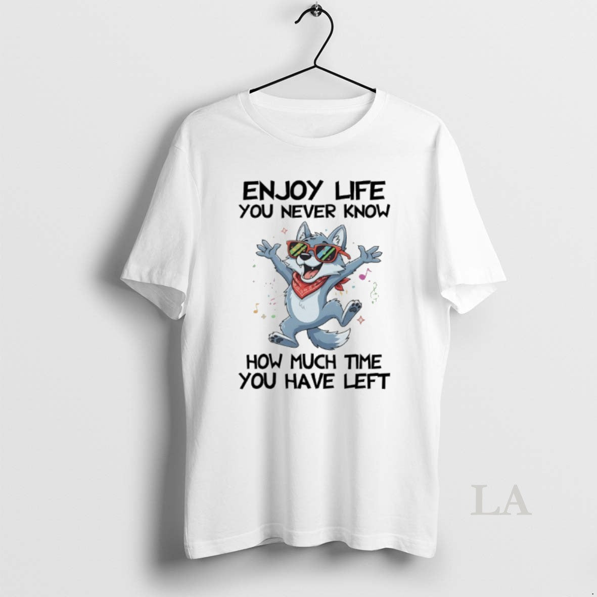 Original Wolf Enjoy Life You Never Know How Much Time You Have Left T-Shirts, Hoodie, Sweatshirt | InkNestWear.com