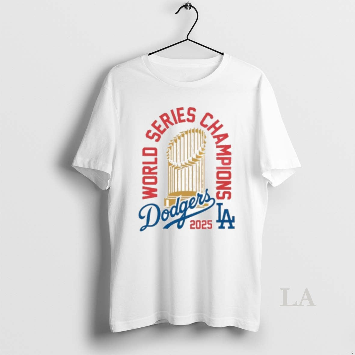 Original World Champions Dodgers 2025 La T-Shirts, Hoodie, Sweatshirt