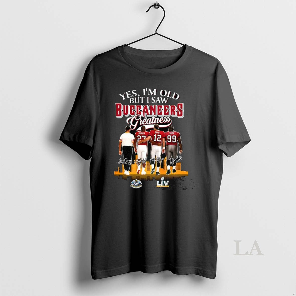 Original Yes Im Old But I Saw Tampa Bay Buccaneers Greatness Brady Sapp Brooks Signature T-Shirts, Hoodie, Sweatshirt