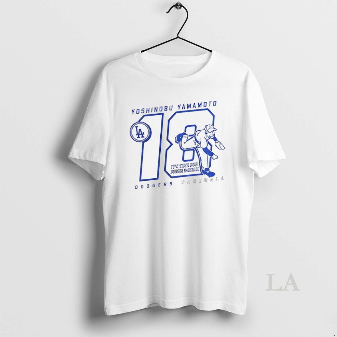 Original Yoshinobu Yamamoto Its Time For Dodgers Baseball Los Angeles Dodgers Mlb 2025 T-Shirts, Hoodie, Sweatshirt