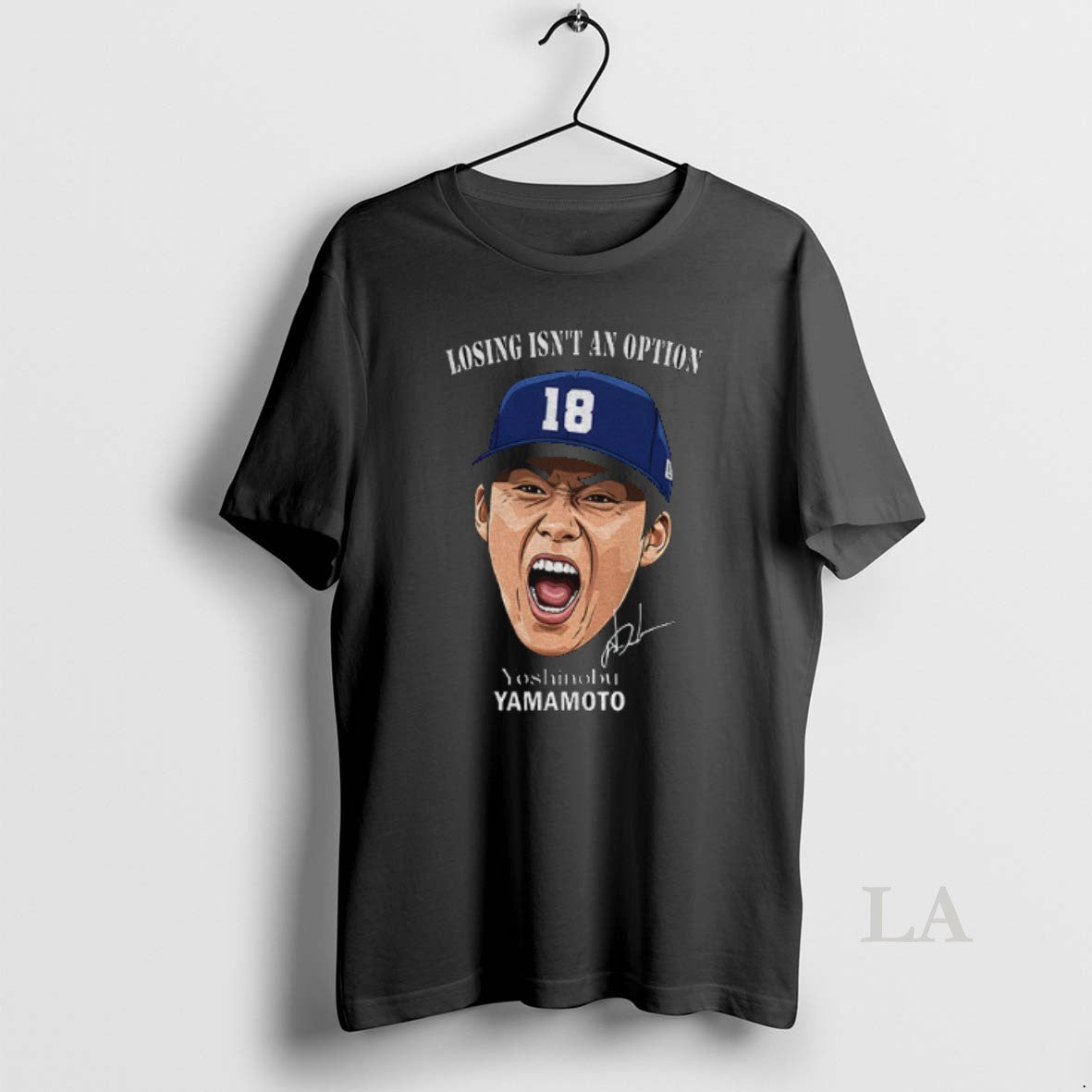 Original Yoshinobu Yamamoto Losing Isnt An Option Los Angeles Dodgers Mlb Baseball Signature T-Shirts, Hoodie, Sweatshirt