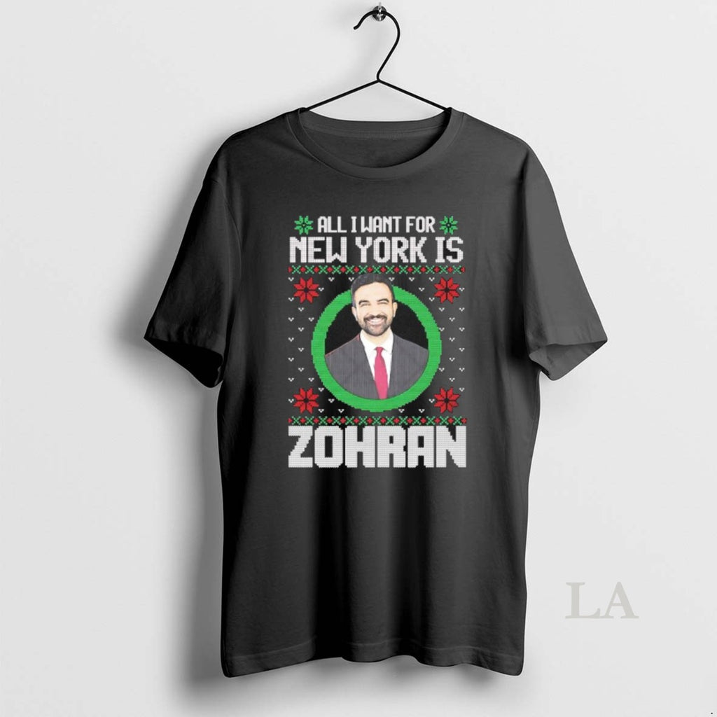 Original Zohran Mamdani All I Want For New York Is Zohran Christmas Ugly T-Shirts, Hoodie, Sweatshirt | InkNestWear.com