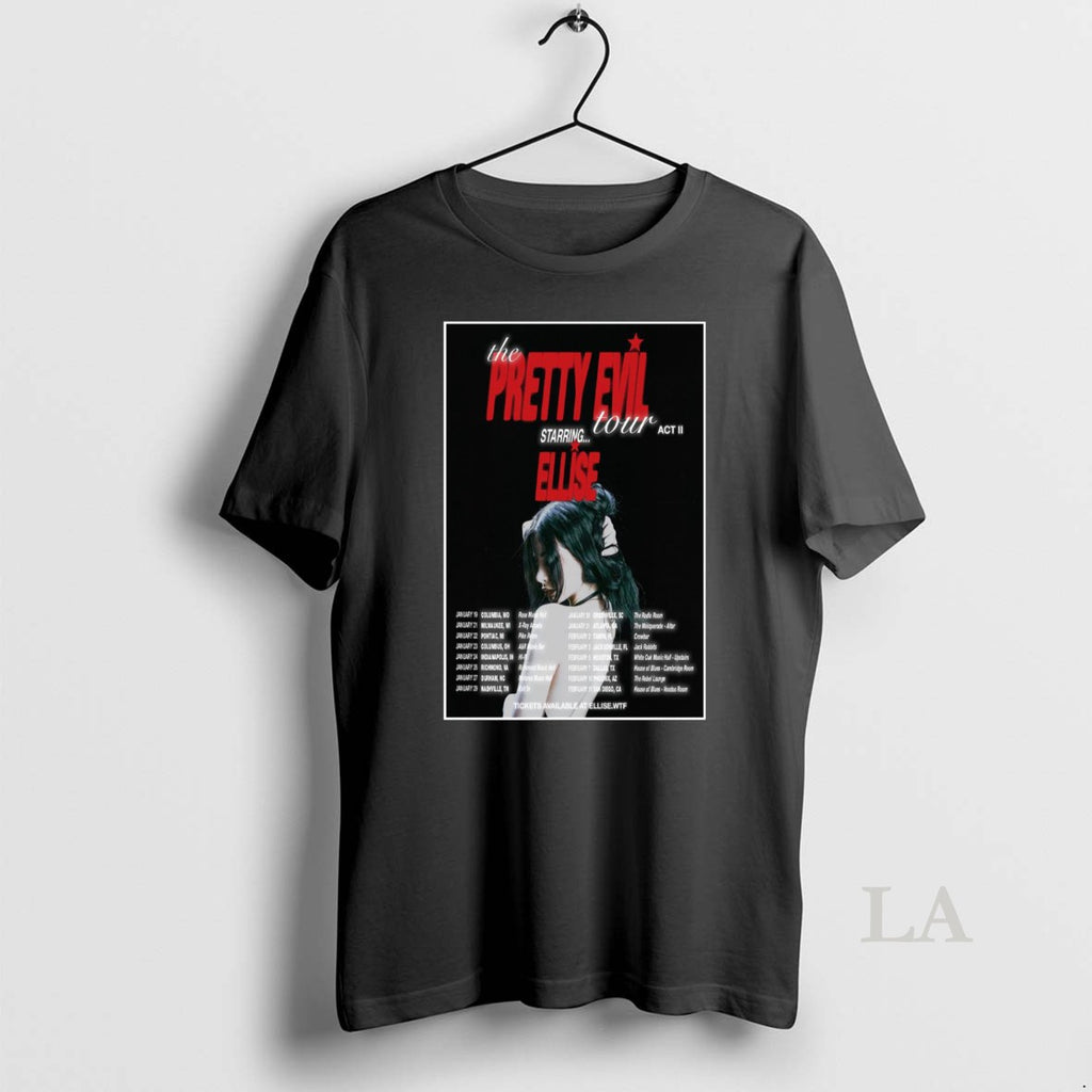 Original Ellise The Pretty Evil Tour Act Ii 2026 T-Shirts, Hoodie, Sweatshirt | InkNestWear.com
