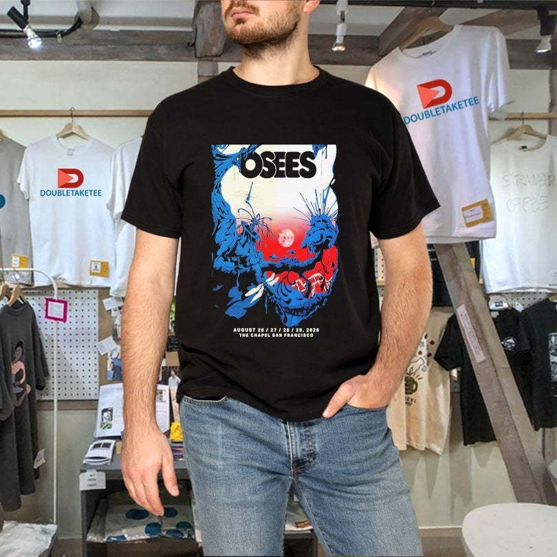 Osees The Chapel San Francosci European Tour 2026 Shirts