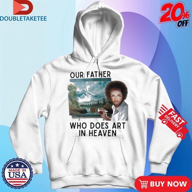 Our Father Who Does Art In Heaven Jesus Shirts
