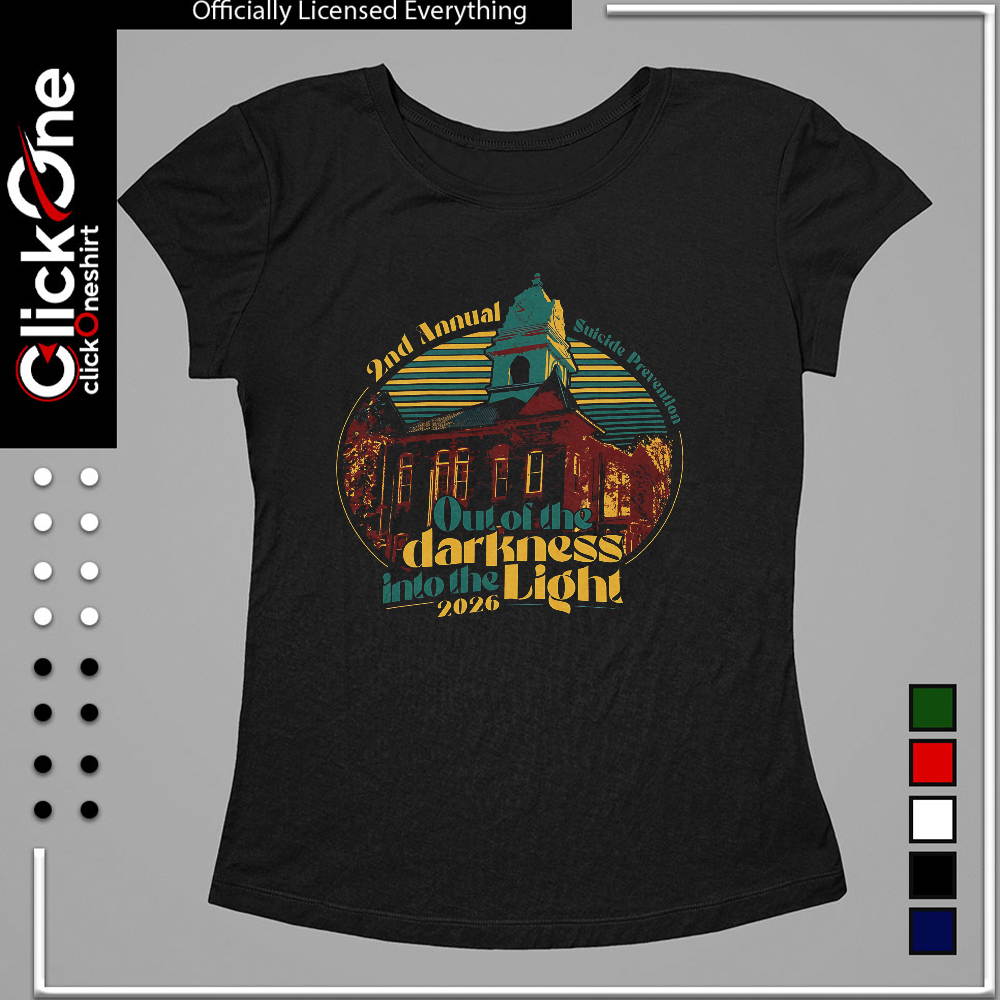 Out of the Darkness into the light 2026 shirt
