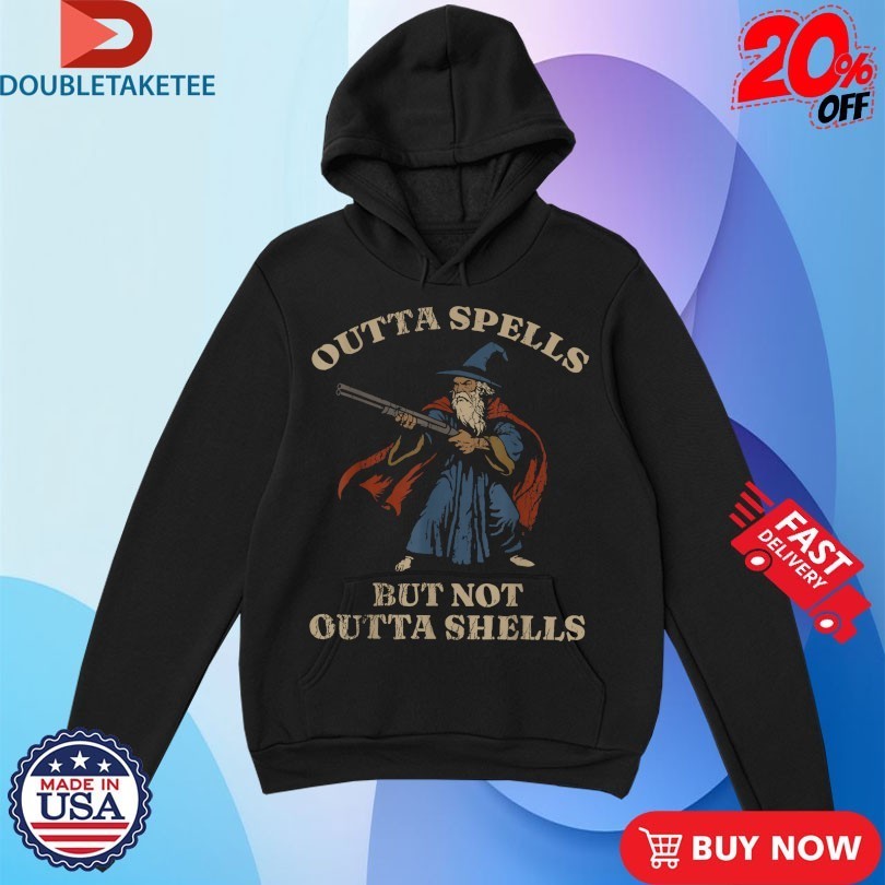 Outta Spells But Not Outta Shells Wizard Fantasy Shirts