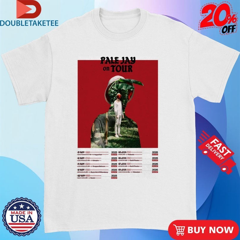 Pale Jay On Tour 2026 Dates Shirts