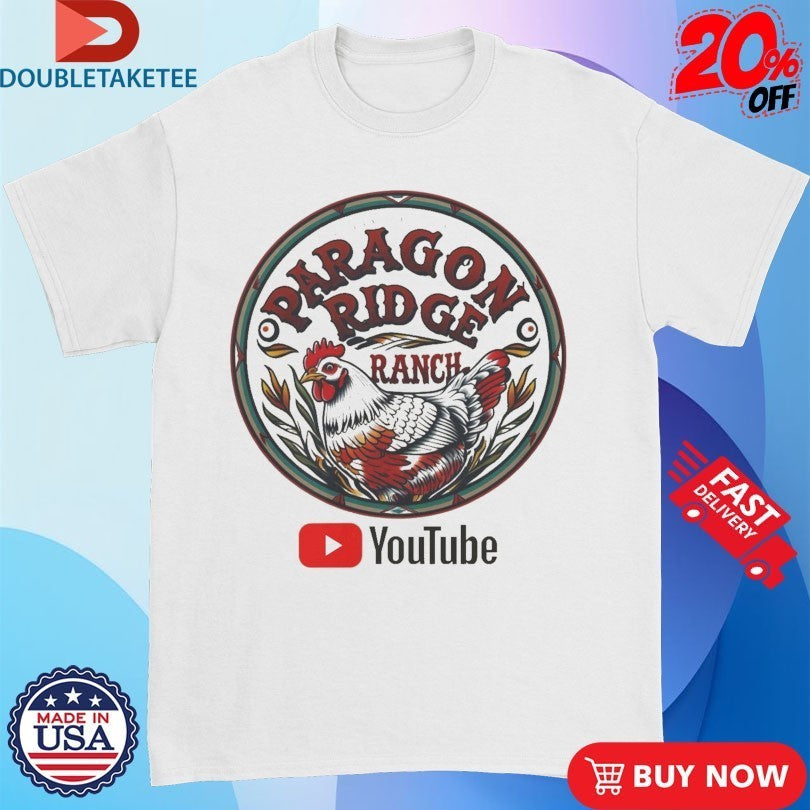 Paragon Ridge Ranch Chicken-Inspired Youtube Shirts