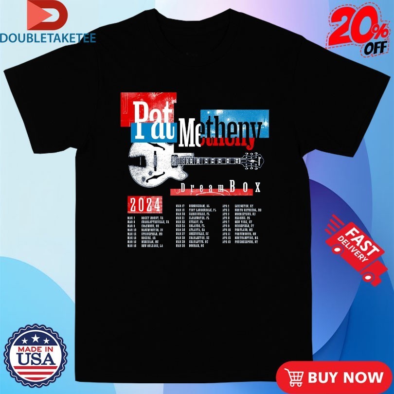 Pat Metheny Dreambox 2024 Tour Guitar Shirts